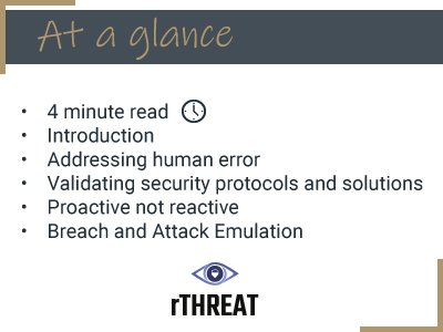 The Case for Breach and Attack Emulation