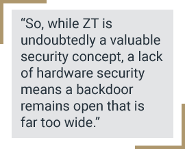 Hardware Security - zero trust