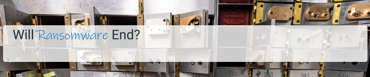 Will Ransomware End?